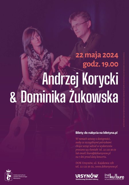 Andrzej Korycki i Dominika Żukowska w DOK Ursynów - koncert