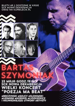 Bartas Szymoniak - koncert