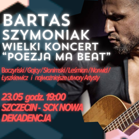 Bartas Szymoniak - koncert