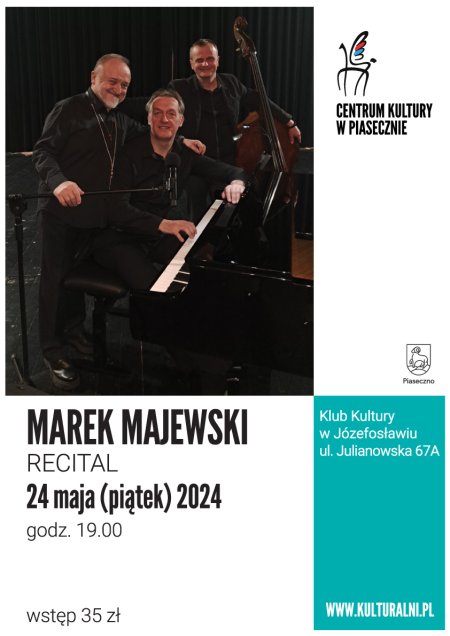 MAREK MAJEWSKI. RECITAL - koncert