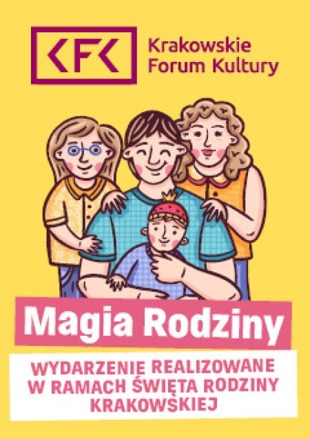 Show Familijne. Pokaz iluzjonisty - Święto Rodziny Krakowskiej w Klubie Olsza - spektakl