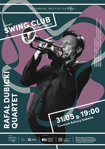 Rafał Dubicki Quartet -„Swing Club na Mazowszu” - koncert