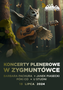 Koncerty Plenerowe w Zygmuntówce - koncert