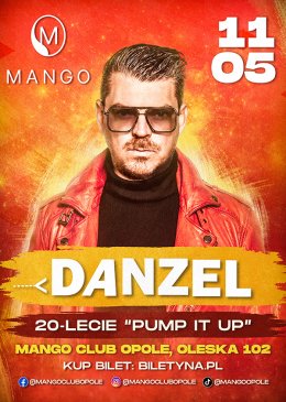 Danzel - 20-lecie "Pump It Up' - koncert