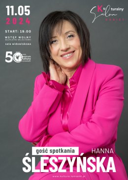 Kulturalny Salon Kobiet - gość: Hanna Śleszyńska - inne