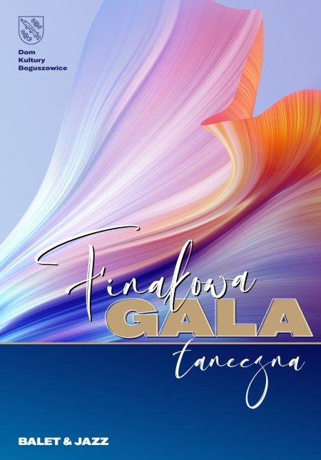 Finałowa Gala Taneczna Balet & Jazz 2024 – część I - balet