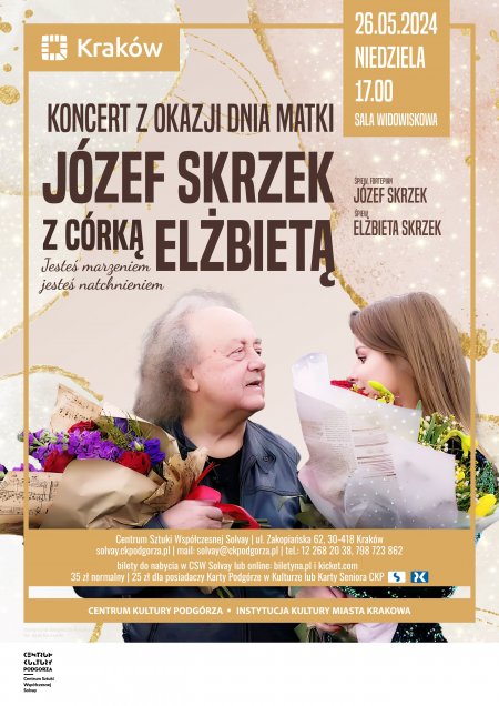 26.05.2024, g. 17.00 – koncert Józefa Skrzeka z córką Elżbietą pt.: „Jesteś marzeniem, jesteś natchnieniem” - koncert
