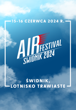 IV Świdnik Air Festival 15-16 czerwca 2024 - karnet - festiwal