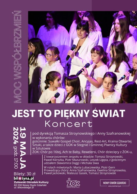 Jest to piękny koncert - koncert