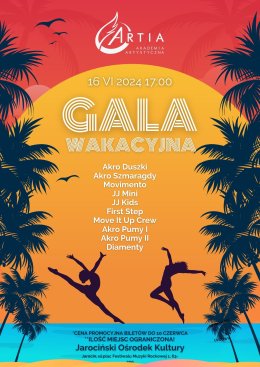Artia Akademia Artystyczna - Gala Wakacyjna 2024 - Jarocin, Pleszew - koncert