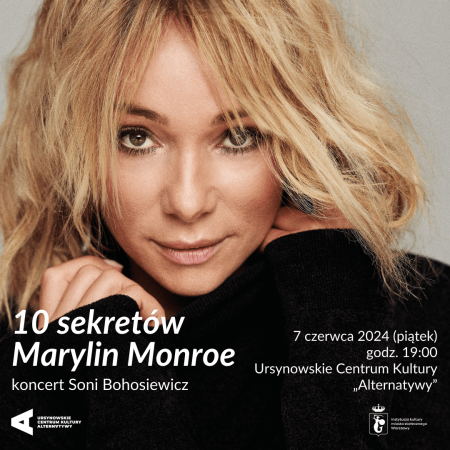10 sekretów Marilyn Monroe | koncert Soni Bohosiewicz - koncert
