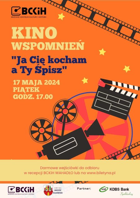 KINO WSPOMNIEŃ - JA CIĘ KOCHAM A TY ŚPISZ - film