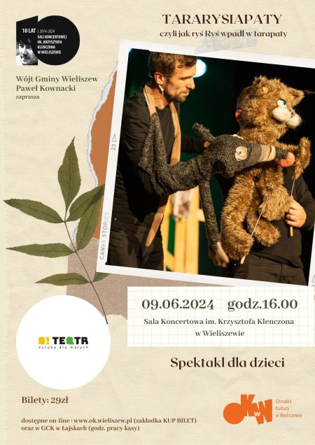 "Tararysiapaty czyli jak ryś Ryś wpadł w tarapaty" - O!Teatr - dla dzieci