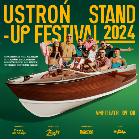 Ustroń Stand-up Festival™ 2024 - stand-up