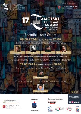 XVII Zamojski Festiwal Kultury - "Chopin - Moniuszko - Komeda - Kułakowski" - koncert