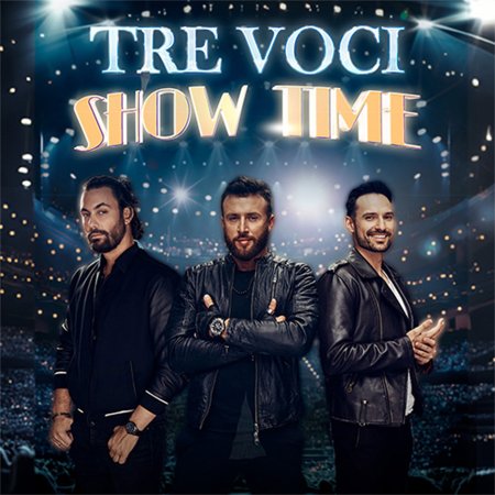 Tre Voci - SHOW TIME - koncert