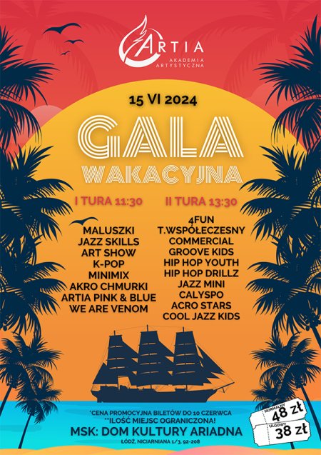 Artia Akademia Artystyczna - Gala Wakacyjna 2024 - Łódź - koncert