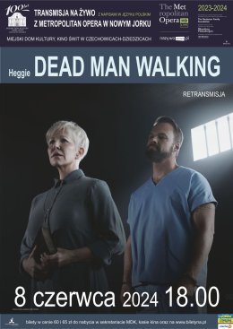 MET: Dead Man Walking. Heggie. - opera