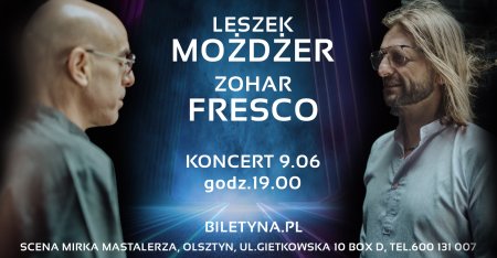 Leszek Możdżer & Zohar Fresco - koncert