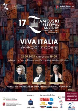 XVII Zamojski Festiwal Kultury - "Viva Italia" - koncert
