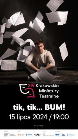 XIV KMT: „TIK, TIK… BUM!” - Teatr Muzyczny ROMA w Warszawie - spektakl