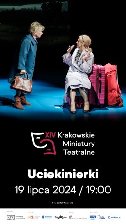 XIV KMT: „UCIEKINIERKI” –  Teatr Ateneum w Warszawie - spektakl