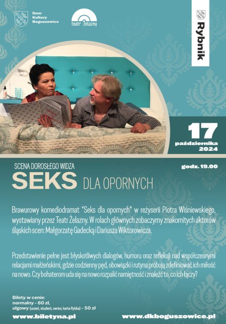 Scena Dorosłego Widza "Seks dla opornych" - Teatr Żelazny. - spektakl