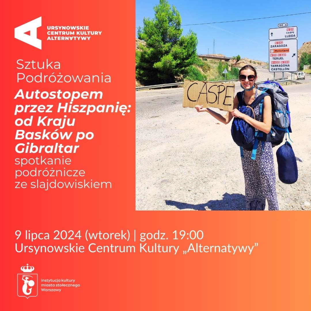 Plakat Sztuka Podróżowania  Autostopem przez Hiszpanię: od Kraju Basków po Gibraltar |  spotkanie podróżnicze ze slajdowiskiem 330896