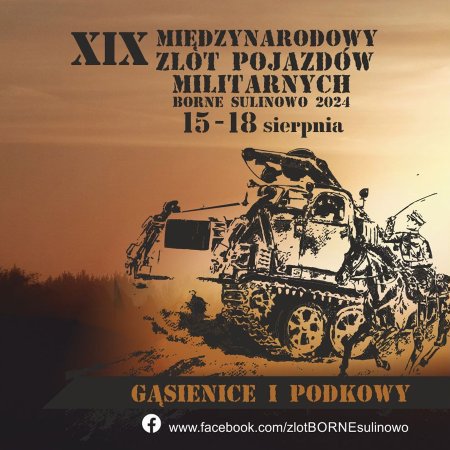 XIX Międzynarodowy Zlot Pojazdów Militarnych Borne Sulinowo 2024 - inne