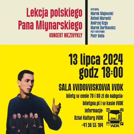 Lekcja polskiego Pana Młynarskiego - koncert