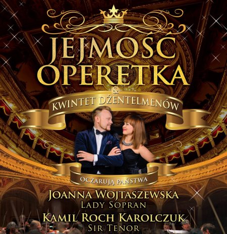 JEJMOŚĆ OPERETKA - koncert