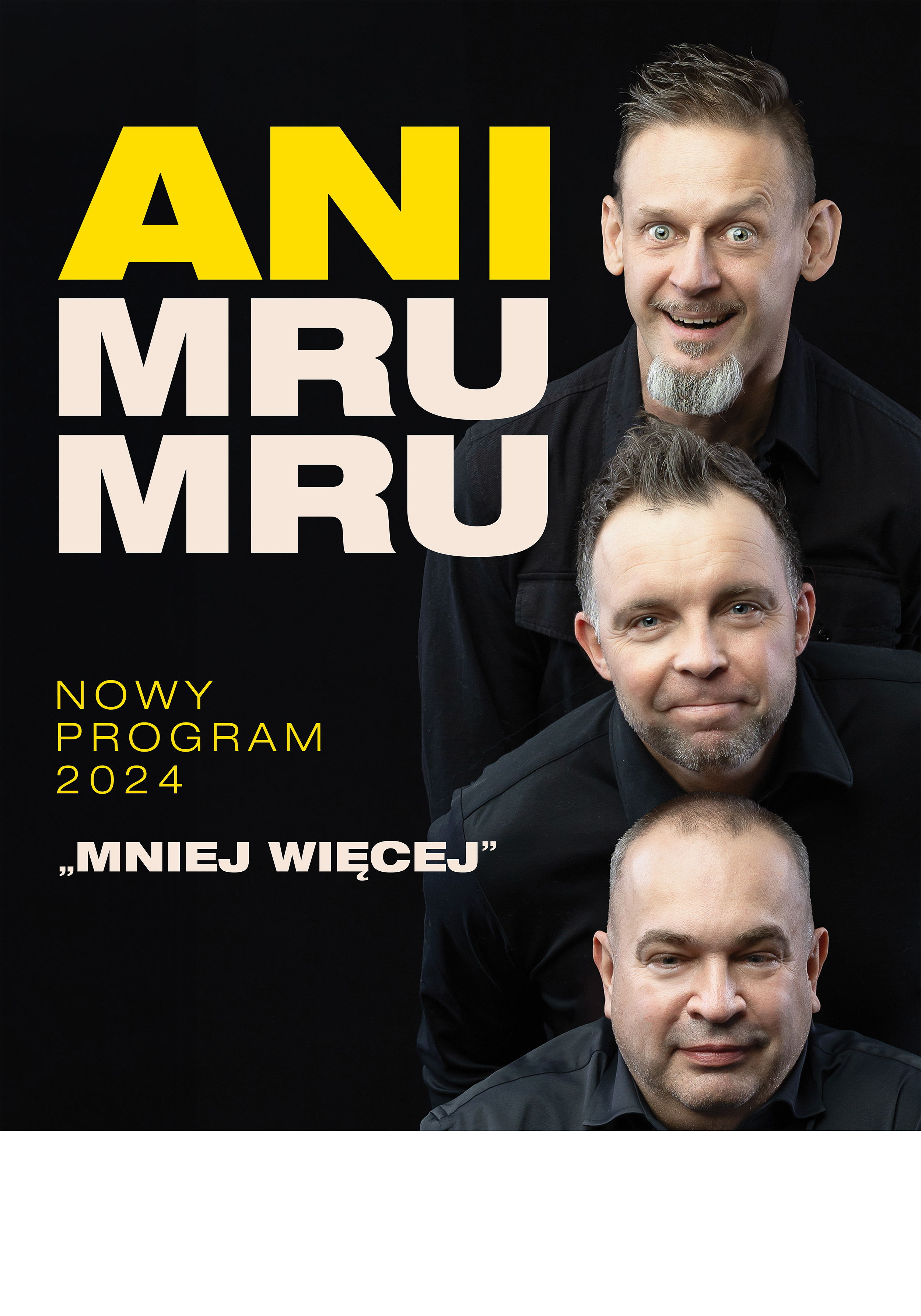 Wydarzenie: Kabaret Ani Mru Mru: najnowszy program - Mniej więcej, Kiedy? 2024-12-02 17:30, Gdzie? Wejherowskie Centrum Kultury - Filharmonia Kaszubska