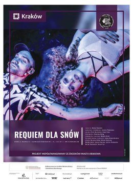 „Requiem dla snów” – Teatr BARAKAH - spektakl