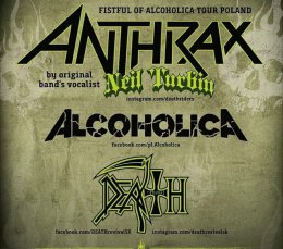 FistFul Of Alcoholica Tour Poland 2018: NEIL TURBIN (voc. ANTHRAX), ALCOHOLICA, DEATH REVIVAL - koncert