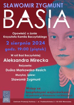 "BASIA. Opowieść o żonie Krzysztofa Kamila Baczyńskiego" - spektakl