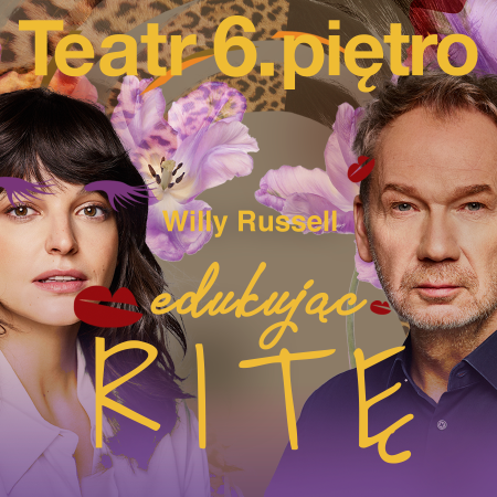 Edukując Ritę - spektakl