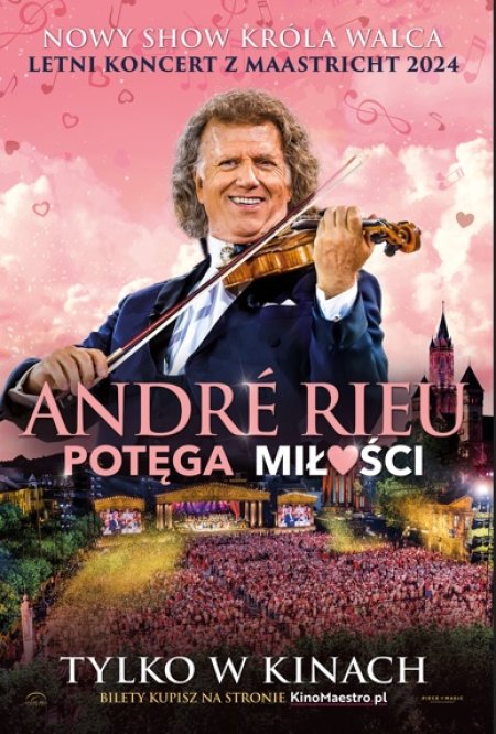 André Rieu „Potęga miłości” - film