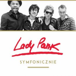 Lady Pank - Symfonicznie - koncert
