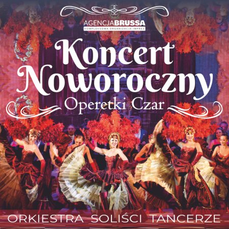 Operetki Czar - Koncert Noworoczny - koncert