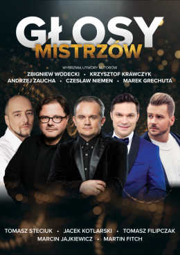 Głosy Mistrzów - Toruń - koncert