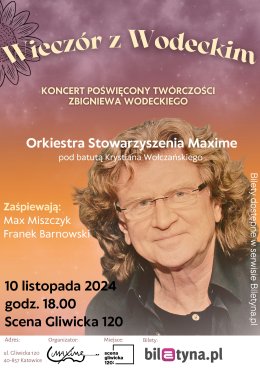 Wieczór z Wodeckim - Katowice - koncert