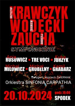 Krawczyk Wodecki Zaucha - Symfonicznie - koncert