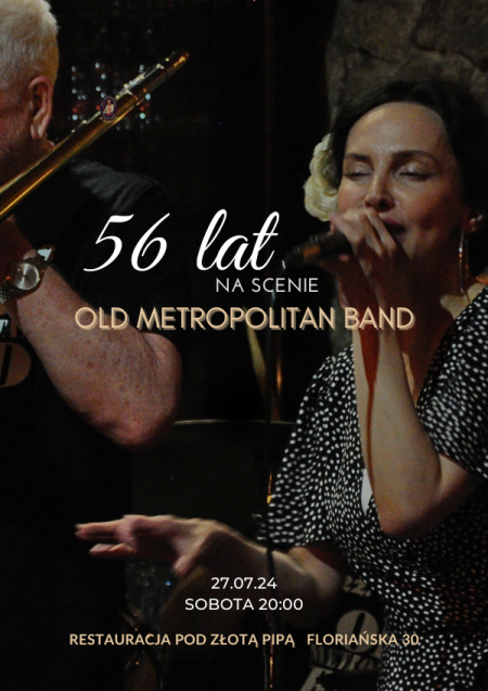 56 lat na scenie Old Metropolitan Band - koncert