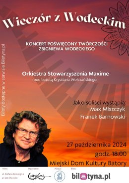 Wieczór z Wodeckim - Chorzów - koncert