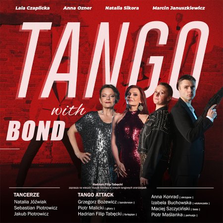 Tango with Bond - koncert muzyki filmowej - koncert