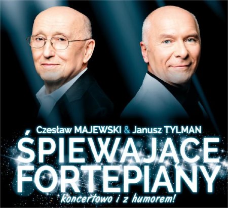 Czesław MAJEWSKI & Janusz TYLMAN - Śpiewające fortepiany - koncert