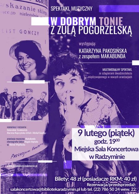 W dobrym tonie z Zulą Pogorzelską - Makabunda i Katarzyna Pakosińska - koncert