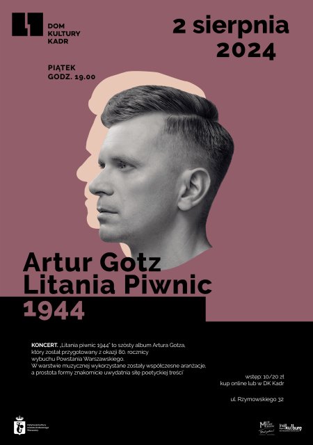 Koncert: Litania Piwnic 1944 – Artur Gotz z zespołem - koncert