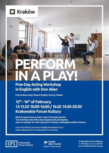 Perform in a Play! Acting workshop with Don Allen / Warsztaty teatralne z Donem Allenem - spektakl