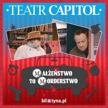 Małżeństwo to morderstwo - spektakl